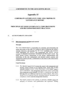 AMENDMENTS TO THE GEM LISTING RULES  Appendix 15 CORPORATE GOVERNANCE CODE AND CORPORATE GOVERNANCE REPORT …