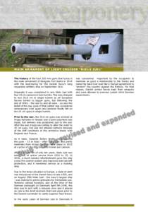 weaponery regelbau factsheet MAIN ARMAMENT OF light cruiser “NIELS jUEL” The history of the four 150 mm guns that today is the main armament of Bangsbo Fort starts in 1914