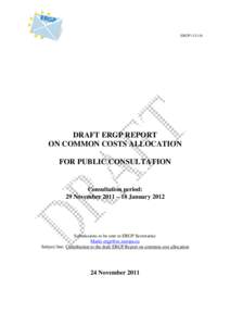 ERGP[removed]DRAFT ERGP REPORT ON COMMON COSTS ALLOCATION FOR PUBLIC CONSULTATION