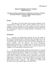 RTF Paper 47 Business Facilitation Advisory Committee Retail Task Force A Summary of Improvement Measures in Response to Concerns of Trade in the Beauty Products/ Cosmetics/ Medicines Retail Categories – September 2008