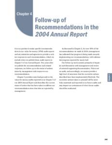 Follow-up of Recommendations in the 2004 Annual Report It is our practice to make speciﬁc recommenda-