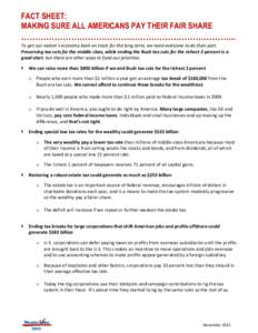 FACT SHEET: MAKING SURE ALL AMERICANS PAY THEIR FAIR SHARE …………………………………………………………………... To get our nation’s economy back on track for the long term, we need everyone to