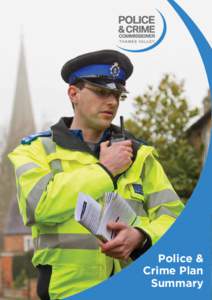Police & Crime Plan Summary THE CRIME FIGURES FOR THE