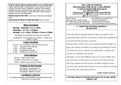 Pray for those whose anniversaries occur at this time: Aurelia Viattar Goodwin, Jackie Glennon, Jamal Lahoud, Sr Maura O’Reilly, Anne Mary Hussey, Elizabeth Christmas, Marie Beatrice Elizabeth Andrady, Dorthea Bertelse