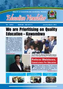 MINISTRY OF EDUCATION AND VOCATIONAL TRAINING  Education Newsletter VolISSN NO: 