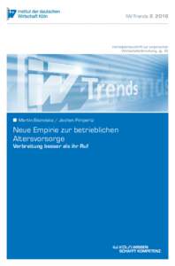 IW-TrendsVierteljahresschrift zur empirischen Wirtschaftsforschung, Jg. 43  ■■ Martin Beznoska / Jochen Pimpertz