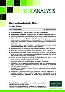 Eight Housing Affordability Myths Stephen Kirchner EXECUTIVE SUMMARY No. 146 • 10 July 2014