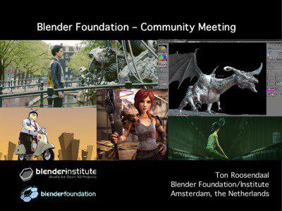 Blender Foundation – Community Meeting  ```
