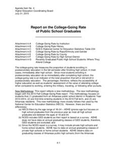Agenda Item No. 4 Higher Education Coordinating Board July 31, 2015 Report on the College-Going Rate of Public School Graduates