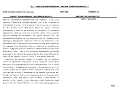 [removed]REQUEST FOR SPECIAL LANGUAGE IN APPROPRIATION ACT 0990 Crime Information Center, Arkansas ACT#: 283  CURRENT SPECIAL LANGUAGE (WITH AGENCY REQUEST)