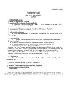 POSTED[removed]TOWN OF MILLVILLE Town Council Meeting May 14, [removed]:00 p.m.) AGENDA 1. Call Meeting to Order