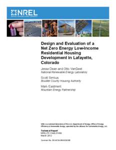 Design and Evaluation of a Net Zero Energy Low-Income Residential Housing Development in Lafayette, Colorado