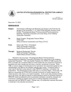 Memorandum re Transmittal of Documents for Physiologically-Based Pharmacokinetic/Pharmacodynamic Modeling: Preliminary Evaluation and Case Study of the N-Methyl Carbamate Pesticides