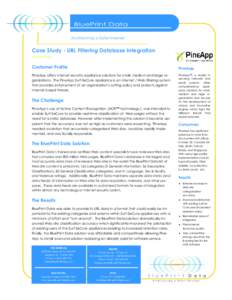 BluePrint Data Architecting a Safer Internet Case Study - URL Filtering Database Integration Summer 2008