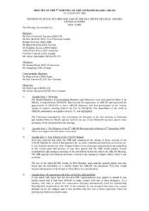 MINUTES OF THE 7th MEETING OF THE ADVISORY BOARD (ABLOS[removed]AUGUST 2000 DIVISION OF OCEAN AFFAIRS AND LAW OF THE SEA: OFFICE OF LEGAL AFFAIRS UNITED NATIONS NEW YORK The Meeting was attended by;