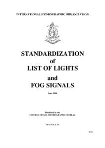 Water / Computing / International Hydrographic Organization / Hydrographic office / United Kingdom Hydrographic Office / Naval Hydrographic and Oceanographic Service / Extensible Storage Engine / SQL / Table / Hydrography / Navigation / Cartography