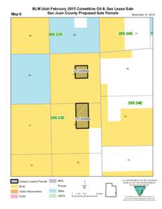 BLM Utah February 2015 Cometitive Oil & Gas Lease Sale San Juan County Proposed Sale Parcels November 14, 2014 Map 6