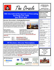 The Oracle 30th International Symposium on Forecasting San Diego, CA—USA June 20-23, 2010  A Publication of the