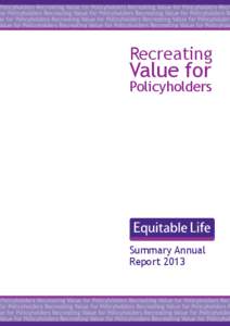 Recreating  Value for Policyholders