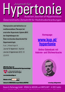 Therapieziele und Indikation zur medikamentösen Therapie bei arterieller Hypertonie: Update 2015 Homepage: