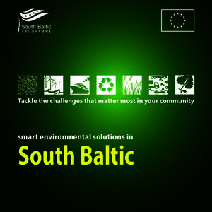 Tackle the challenges that matter most in your community  smart environmental solutions in South Baltic