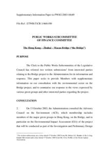 Supplementary Information Paper to PWSC[removed]File Ref : ETWB(T)CR[removed]PUBLIC WORKS SUBCOMMITTEE OF FINANCE COMMITTEE