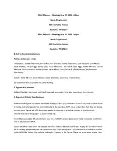 APAC Minutes – Meeting May 27, 2015 1:00pm Music City Central 400 Charlotte Avenue Nashville, TNAPAC Minutes – Meeting May 27, 2015 1:00pm Music City Central