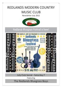 REDLANDS MODERN COUNTRY MUSIC CLUB Newsletter July 2012 Redlands Bluegrass Festival is here!!