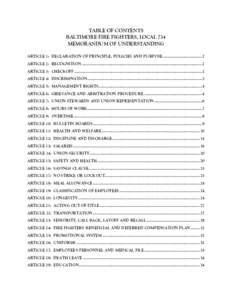 TABLE OF CONTENTS BALTIMORE FIRE FIGHTERS, LOCAL 734 MEMORANDUM OF UNDERSTANDING ARTICLE 1: DECLARATION OF PRINCIPLE, POLICIES AND PURPOSE ....................................2 ARTICLE 2: RECOGNITION ....................