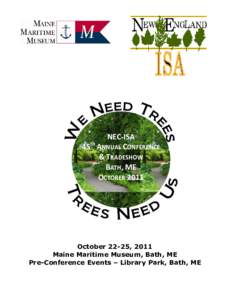 NEC-ISA 45th ANNUAL CONFERENCE & TRADESHOW BATH, ME OCTOBER 2011