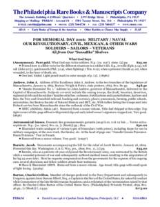 The Philadelphia Rare Books & Manuscripts Company The Arsenal, Building 4 (Officers’ Quarters) C 2375 Bridge Street C Philadelphia, PAShipping or Mailing: PRB&M – Arsenal #4 C 5301 Tacony Street, Ste. 314 C Ph