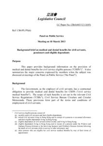立法會 Legislative Council LC Paper No. CB[removed]Ref: CB4/PL/PS(6) Panel on Public Service Meeting on 18 March 2013