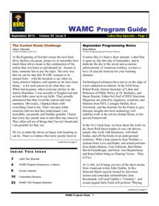 WAMC Program Guide September[removed]Volume 20 Issue 9 Labor Day Specials – Page 3  The Control Room Challenge