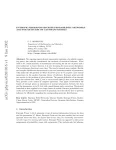 arXiv:physics[removed]v1 9 Jan[removed]ENTROPIC PRIORS FOR DISCRETE PROBABILISTIC NETWORKS AND FOR MIXTURES OF GAUSSIANS MODELS  C. C. RODRIGUEZ