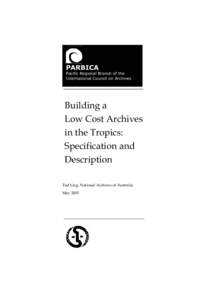 The National Archives / Preservation / Termite / Flat roof / Library / Shed / Agriculture / Queensland State Archives / Architecture / Archive / Construction