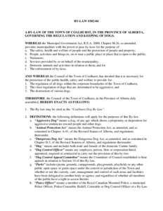 A BY-LAW OF THE TOWN OF COALHURST, IN THE PROVINCE OF ALBERTA, GOVERNING THE REGULATIONS AND KEEPING OF DOGS