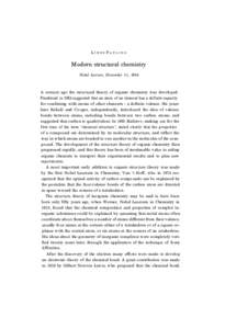 LINUS PAULING  Modern structural chemistry Nobel Lecture, December 11, 1954  A century ago the structural theory of organic chemistry was developed.