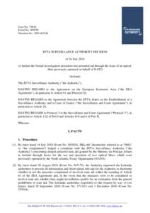 Case No: 75036 Event No: [removed]Decision No.: [removed]COL EFTA SURVEILLANCE AUTHORITY DECISION of 16 July 2014