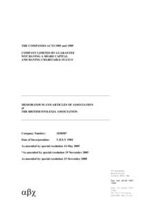 THE COMPANIES ACTS 1985 and 1989 COMPANY LIMITED BY GUARANTEE NOT HAVING A SHARE CAPITAL AND HAVING CHARITABLE STATUS  MEMORANDUM AND ARTICLES OF ASSOCIATION