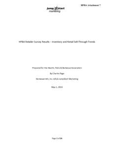 HPBA Attachment 7  HPBA Retailer Survey Results – Inventory and Retail Sell-Through Trends Prepared for the Hearth, Patio & Barbecue Association By Charles Page