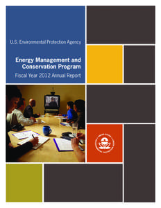 Energy Management and Conservation Program Fiscal Year 2012 Annual Report