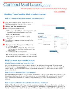Microsoft PowerPoint - Funding Your Certified Mail Labels Account.pptx