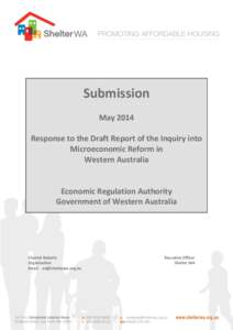 Submission May 2014 Response to the Draft Report of the Inquiry into Microeconomic Reform in Western Australia