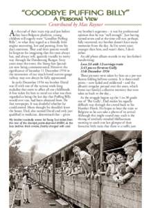 “GOODBYE PUFFING BILLY” A Personal View Contributed by Max Raynor  A