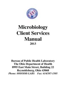 Microbiology Client Services Manual[removed]Bureau of Public Health Laboratory