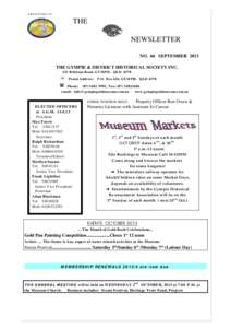 ABN[removed]THE NEWSLETTER NO. 66 SEPTEMBER 2013 THE GYMPIE & DISTRICT HISTORICAL SOCIETY INC.