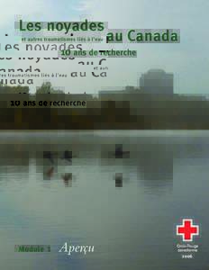 Les noyades et autres traumatismes liés à l’eau au Canada  10 ans de recherche