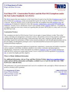 U.S. Department of Labor Wage and Hour Division (Revised July[removed]Fact Sheet 17P: Construction Workers and the Part 541 Exemptions under the Fair Labor Standards Act (FLSA)