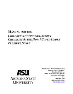 MANUAL FOR THE CHILDREN’S COPING STRATEGIES CHECKLIST & THE HOW I COPED UNDER PRESSURE SCALE  PROGRAM FOR PREVENTION RESEARCH