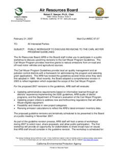 Air Resources Board Robert F. Sawyer, Ph.D., Chair Linda S. Adams Secretary for Environmental Protection
